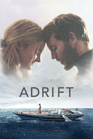 Download Adrift (2018) BluRay Dual Audio {Hindi-English} 480p [380MB] | 720p [940MB] | 1080p [2.2GB] » ExtraMovies – Extra Movies-DownloadHub