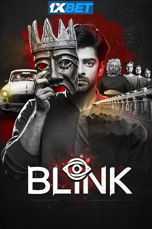 Download Blink (2024) Hindi HQ Dubbed CAMRip Full Movie 480p [350MB] | 720p [1GB] | 1080p [2.5GB] » ExtraMovies – Extra Movies-DownloadHub