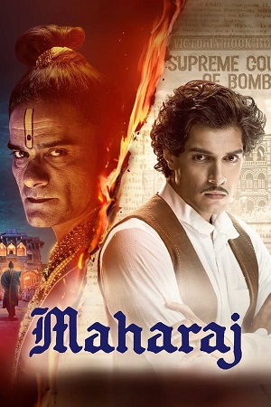 Download Maharaj (2024) Netflix WEB-DL {Hindi DD5.1} Full Movie 480p [450MB] | 720p [1.1GB] | 1080p [2.6GB] » ExtraMovies – Extra Movies-DownloadHub