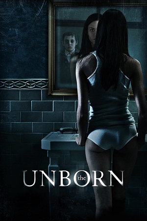 Download The Unborn (2009) Dual Audio [Hindi + English] WeB-DL 480p [300MB] | 720p [850MB] | 1080p [2GB] » ExtraMovies – Extra Movies-DownloadHub