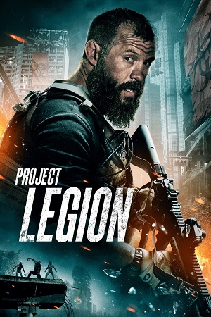 Download Project Legion (2022) Dual Audio [Hindi + English] WeB-DL 480p [300MB] | 720p [800MB] | 1080p [2GB] » ExtraMovies – Extra Movies-DownloadHub